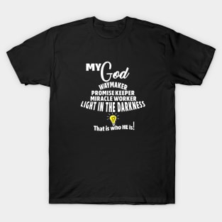 My God - Waymaker T-Shirt